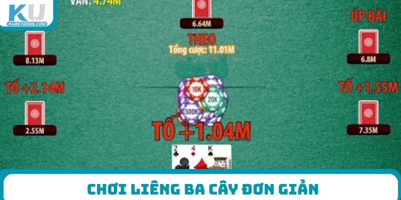 Chơi liêng ba cây đơn giản