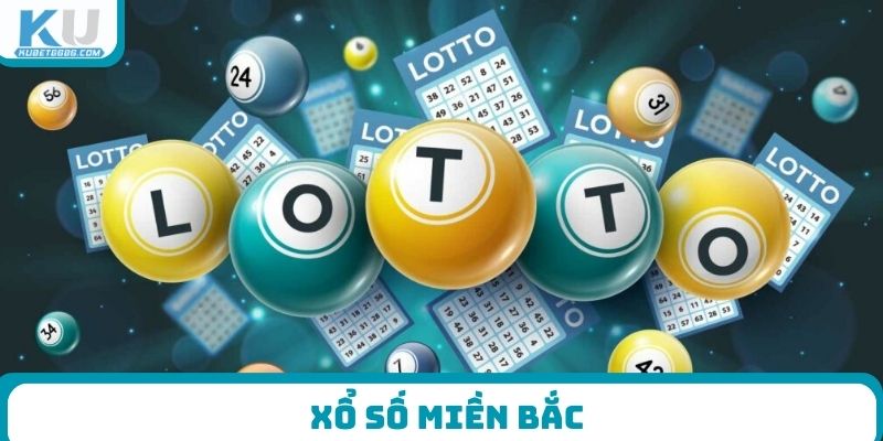 Xổ số Miền Bắc