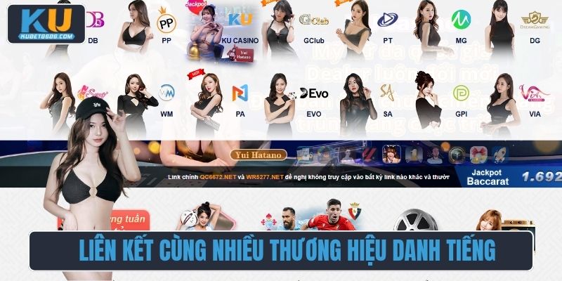 Liên kết cùng nhiều thương hiệu danh tiếng